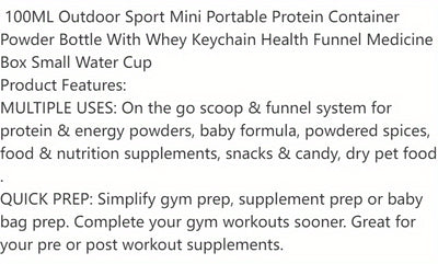 100ML Outdoor Sport Mini Portable Protein Container Powder Bottle With Whey Keychain Health Funnel Medicine Box Small Water Cup